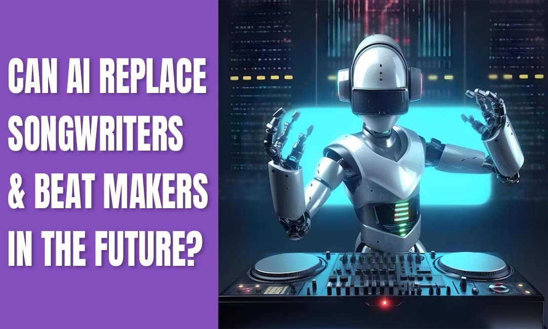 Can AI replace songwriters and beat makers in the future?